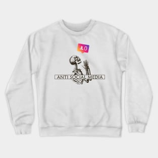 Antisocial Media Crewneck Sweatshirt